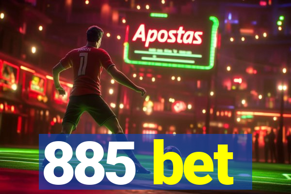 885 bet